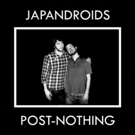 Post-nothing Japandroids