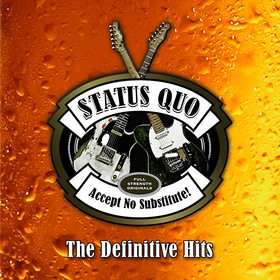 Accept No Substitute! The Definitive Hits Status Quo