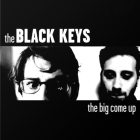 Big Come Up Black Keys