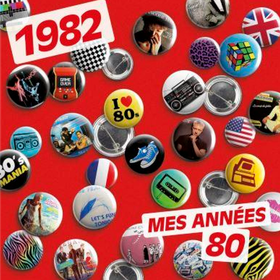 1982 - Mes Annees 80 Various Artists
