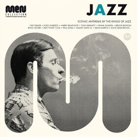 Jazz Men: Iconic Anthems By the Kings of Jazz Various Artists