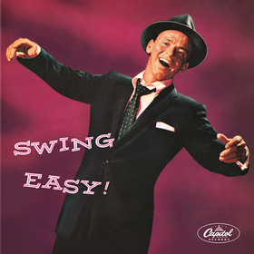 Swing Easy! Frank Sinatra