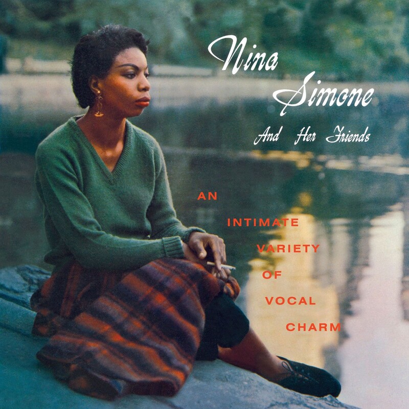 Nina Simone & Her Friends