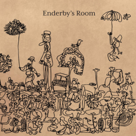 Enderby's Room Enderby's Room