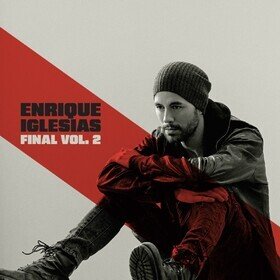 Final (Vol.2) Iglesias Enrique