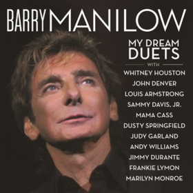 My Dream Duets Barry Manilow