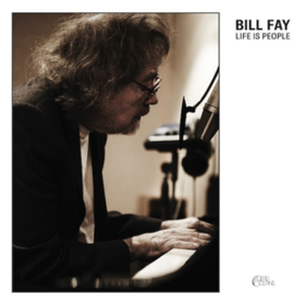 Life Is People Bill Fay