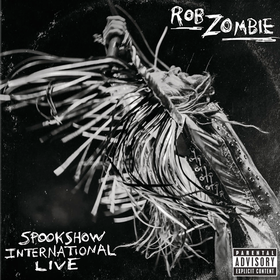 Spookshow International Live Rob Zombie