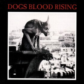 Dogs Blood Rising Current 93