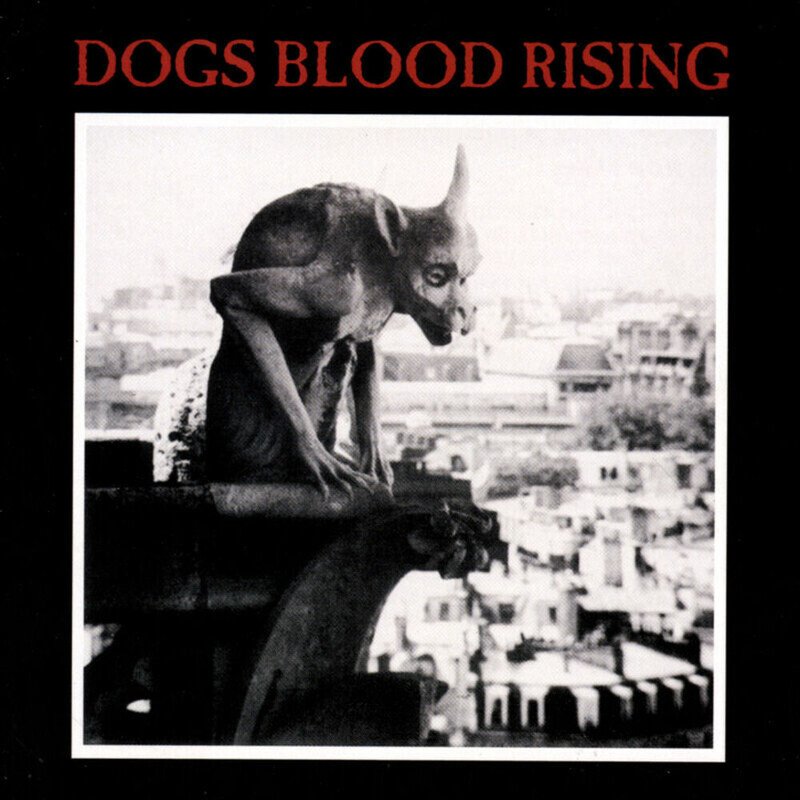 Dogs Blood Rising