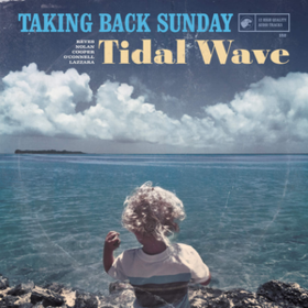 Tidal Wave Taking Back Sunday