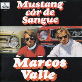 Mustang Cor De Sangue Marcos Valle