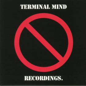 Recordings Terminal Mind