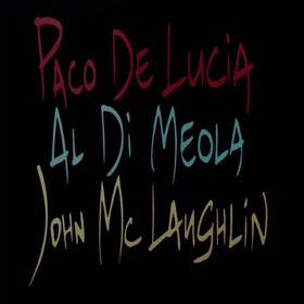 Guitar Trio Lucia/Meola/Mclaughlin