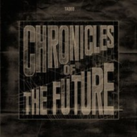 Chronicles Of The Future Tadeo