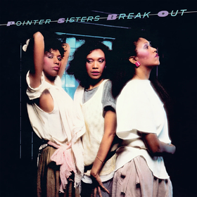 Break Out (Limited Edition) The Pointer Sisters
