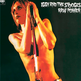 Raw Power Iggy & The Stooges