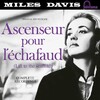 Ascenseur Pour L'echafaud - Lift To The Scaffold (Limited Edition)
