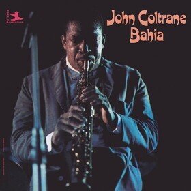 Bahia -hq- John Coltrane