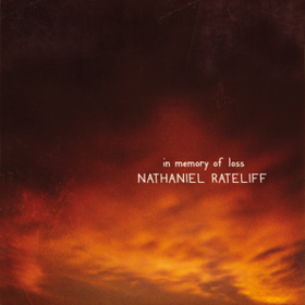 In Memory Of Loss Nathaniel Rateliff