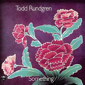 Something / Anything? Todd Rundgren