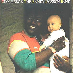 Zucchero & The Randy Jackson Band Zucchero & The Randy Jackson Band