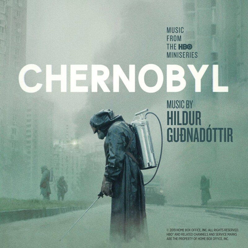 Chernobyl - 2019 Mini Series (By Hildur Gudnadottir)