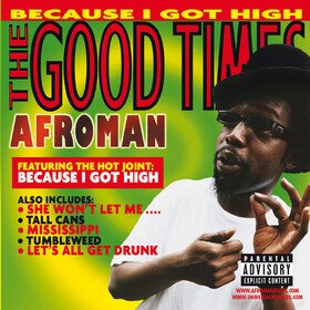 The Good Times (Limited Edition) Afroman