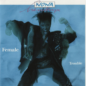 Female Trouble Nona Hendryx