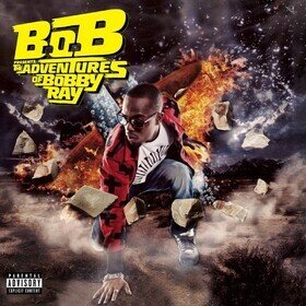 B.o.B Presents: The Adventures Of Bobby Ray (Limited Edition) B.o.B