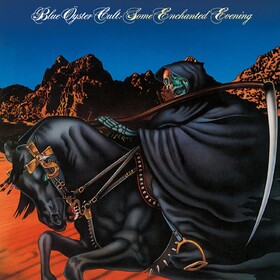 Some Enchanted Evening Blue Oyster Cult