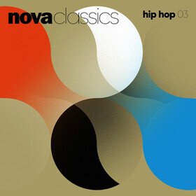 Nova Classics Hip Hop 03 Various Artists