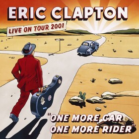 One More Car, One More Rider (Live) Eric Clapton
