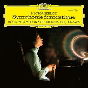 Berlioz: Symphonie Fantastique, Op. 14, H. 48 Seiji Ozawa