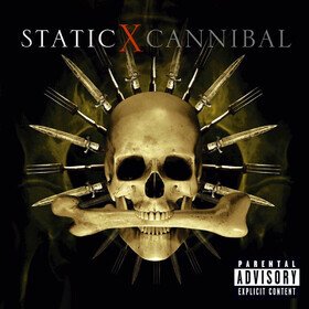 Cannibal (Expanded Edition) Static-X