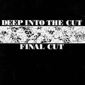 Deep Into The Cut Final Cut