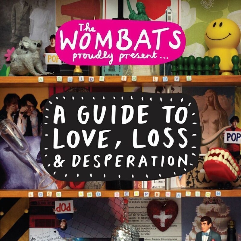 A Guide To Love, Loss & Desperation (15th Anniversary Edition)