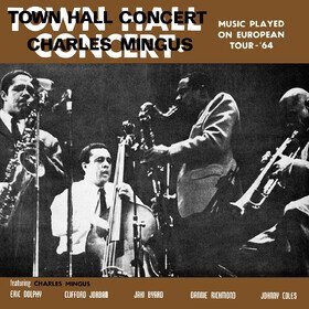 Town Hall Concert, 1964, Vol. 1 (RSD 2026) Charles Mingus