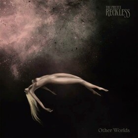Other Worlds (Limited, Orchid) The Pretty Reckless