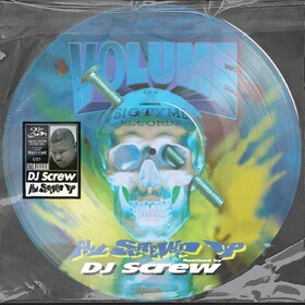 All Screwed Up (Picture Disc) DJ Screw