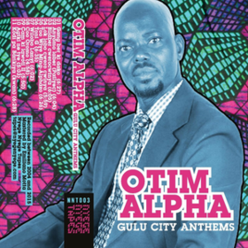 Gulu City Anthems Otim Alpha