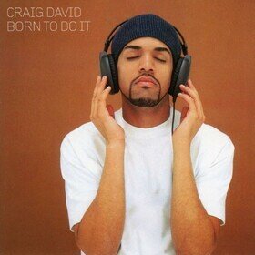 Born to Do It (25th Anniversary Edition) Craig David