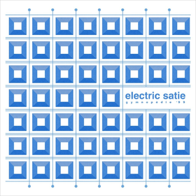 Gymnopedie '99 Electric Satie