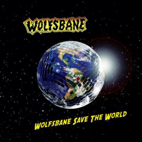 Wolfsbane Save The World Wolfsbane