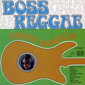Boss Reggae Ernest Ranglin