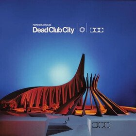 Dead Club City (Deluxe Edition) Nothing But Thieves