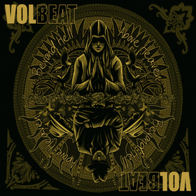 Beyond Hell/Above Heaven Volbeat