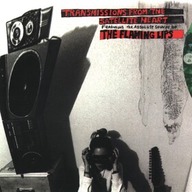 Transmissions From The Satellite Heart Flaming Lips