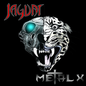Metal X Jaguar