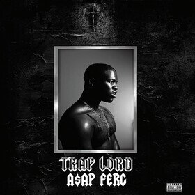 Trap Lord (10th Anniversary) A$ap Ferg